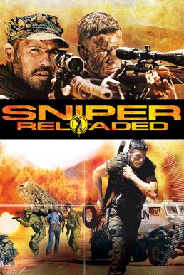 Sniper Reloaded (2011) สไนเปอร์ 4 โคตรนักฆ่าซุ่มสังหาร