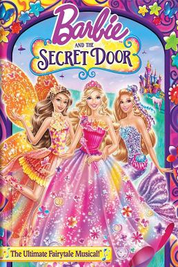 Barbie and the Secret Door (2014) บาร์บี้กับประตูพิศวง