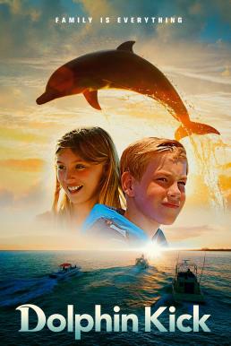 Dolphin Kick (2019) เจ้าโลมาขี้เล่น