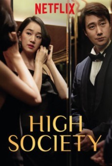 High Society ตะกายบันไดฝัน