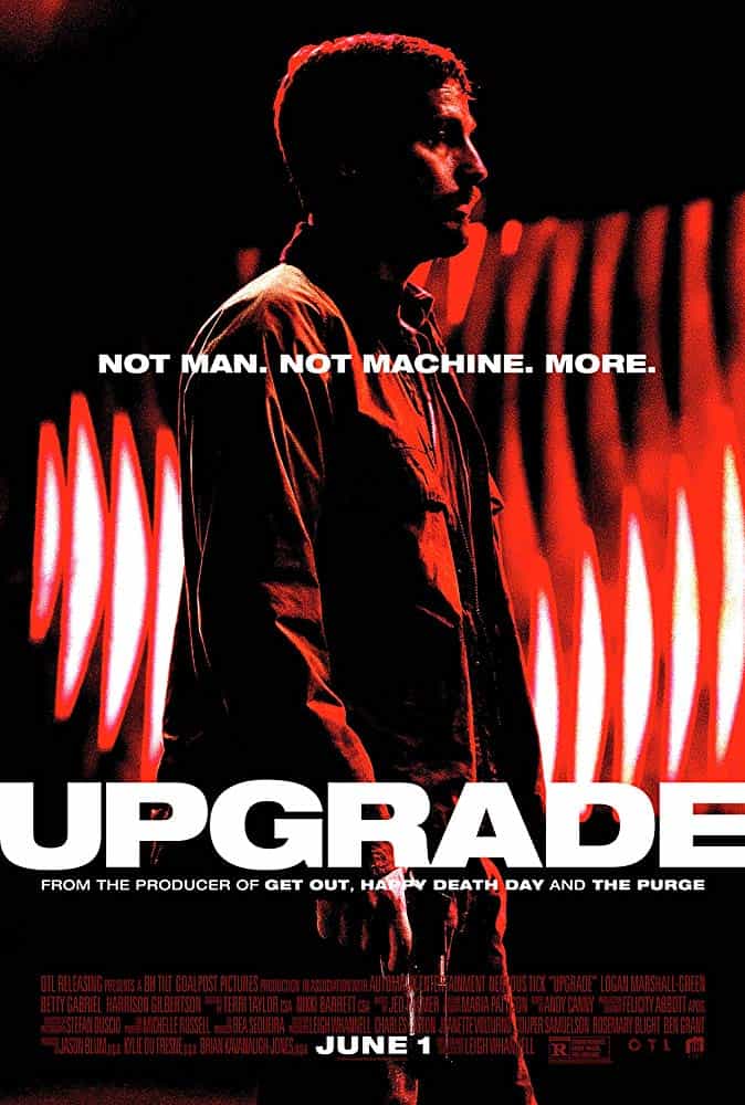 Upgrade (2018) มนุษย์พลังอัพเกรด