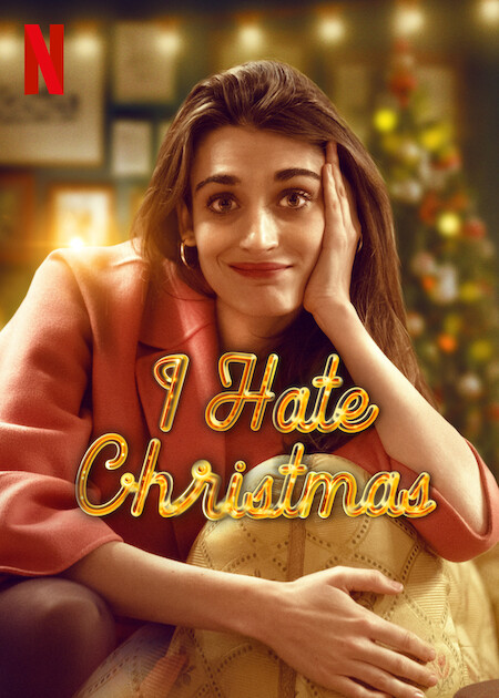 I Hate Christmas (2023) ฉันเกลียดคริสต์มาส