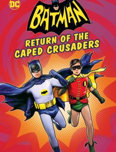 Batman: Return of the Caped Crusaders (2016) แบทแมน: การกลับมาของมนุษย์ค้างคาว