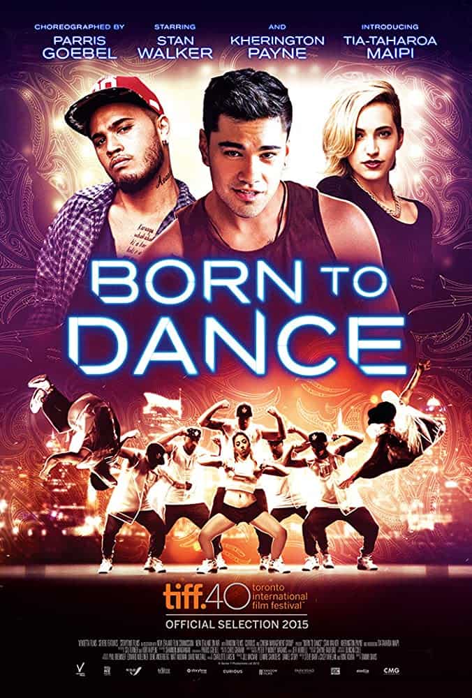 Born to Dance (2015) เกิดมาเพื่อเต้น