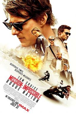 Mission Impossible 5 Rogue Nation (2015) มิชชั่นอิมพอสซิเบิ้ล 5 ปฏิบัติการรัฐอำพราง