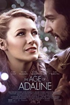 The Age of Adaline อดาไลน์ หยุดเวลา รอปาฏิหาริย์รัก