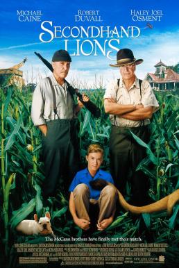 Secondhand Lions (2003) ผจญภัยเหนือทุ่งฝัน