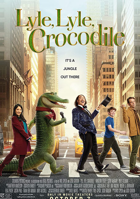 Lyle, Lyle, Crocodile (2022) ไลล์ จระเข้ตัวพ่อ.. หัวใจล้อหล่อ