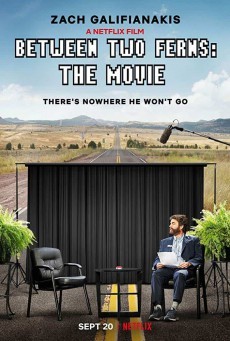 Between Two Ferns The Movie บีทวีน ทู เฟิร์นส์ เดอะ มูฟวี่