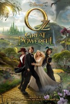 Oz the Great and Powerful ออซ มหัศจรรย์พ่อมดผู้ยิ่งใหญ่