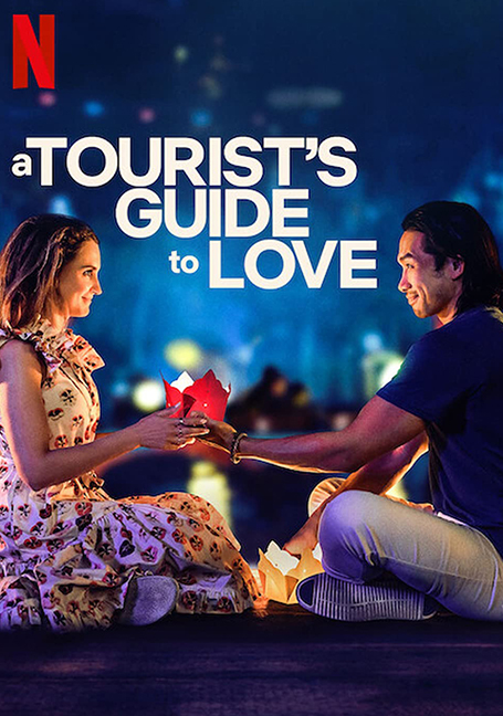 A Tourist’s Guide to Love (2023) คู่มือรักฉบับนักท่องเที่ยว