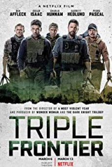 Triple Frontier ปล้น ล่า ท้านรก