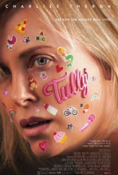 Tully ทัลลี่ เป็นแม่ไม่ใช่เรื่องง่าย