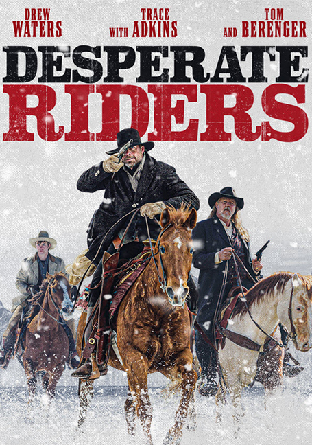 The Desperate Riders (2022)