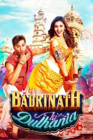 Badrinath Ki Dulhania (2017) เจ้าสาวของบาดรินาท