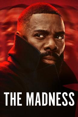 The Madness เหยื่อข่าวคลั่ง Season 1 (2024) Netflix พากย์ไทย