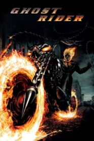 Ghost Rider โกสต์ ไรเดอร์ มัจจุราชแห่งรัตติกาล 2007