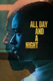 All Day and a Night ตรวนอดีต