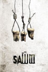 Saw III เกม ตัด ต่อ ตาย 3