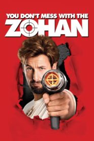 You Don Mess with the Zohan อย่าแหย่โซฮาน
