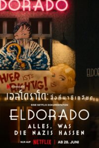 Elrorado Everything The Nazis Hate เอลโดราโด: สิ่งที่นาซีเกลียด