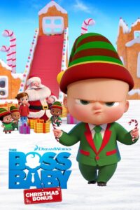 The Boss Baby: Christmas Bonus บอสเบบี้ คริสต์มาสโบนัส