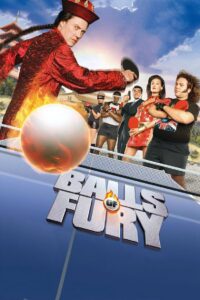 Balls of Fury บอล ออฟ ฟูรี่ ศึกปิงปองดึ๋งดั๋งสนั่นโลก