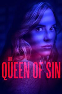 The Queen of Sin 2018