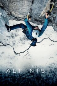 The Alpinist นักปีนผา