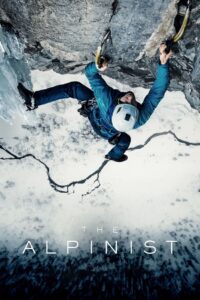 The Alpinist นักปีนผา