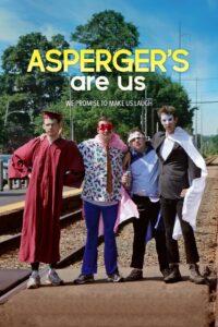 Asperger’s Are Us พวกเราแอสเพอร์เกอร์