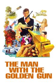 The Man with the Golden Gun เจมส์ บอนด์ 007 ภาค 9: เพชฌฆาตปืนทอง