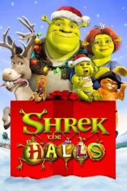 Shrek the Halls สุขสันต์วันเชร็คมาส