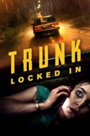 Trunk (Locked In) ขังตายท้ายรถ