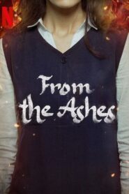 From the Ashes จากเถ้าถ่าน